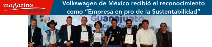Volkswagen de México recibió el reconocimiento como “Empresa en pro de la Sustentabilidad”