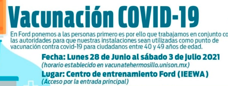 Vacunas Covid-19 en la planta de Ford en Hermosillo