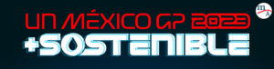 México GP 2023 sostenibilidad