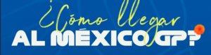 México GP2026 como llegar